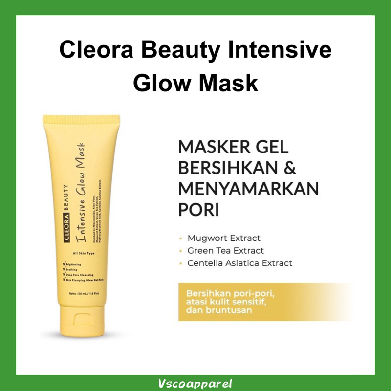 Cleora Beauty Intensive Glow Mask Merupakan Wash-Off Mask