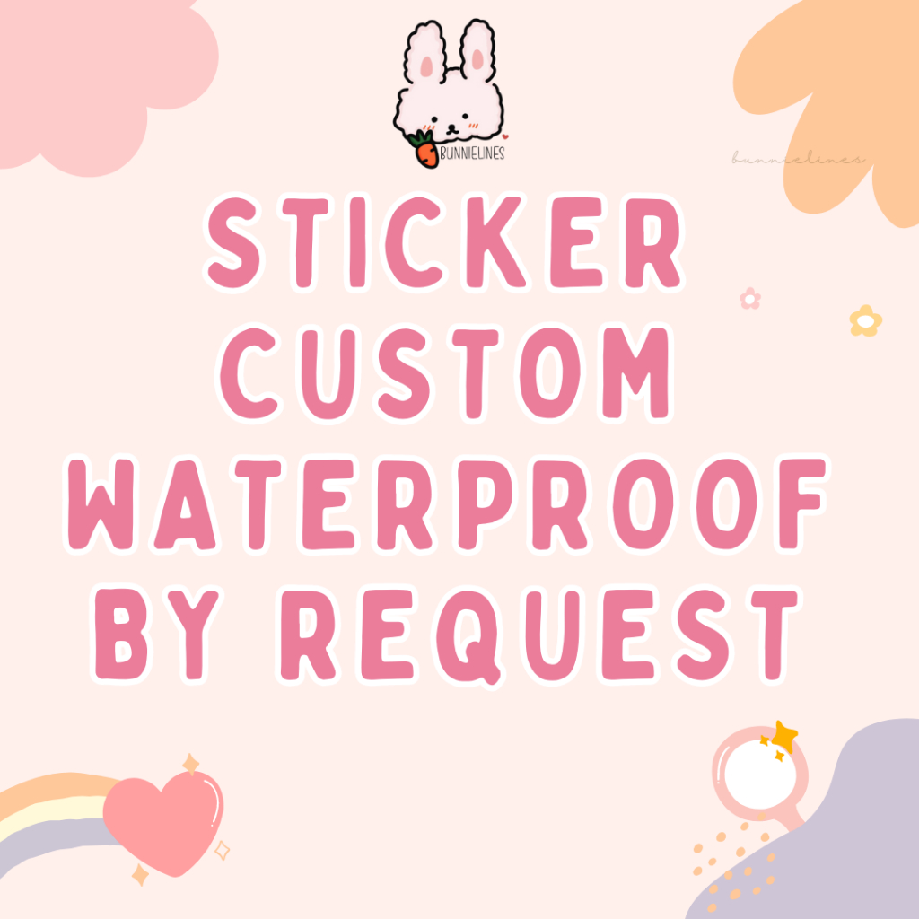 

stiker custom waterproof / cetak by request/ CHAT ADMIN