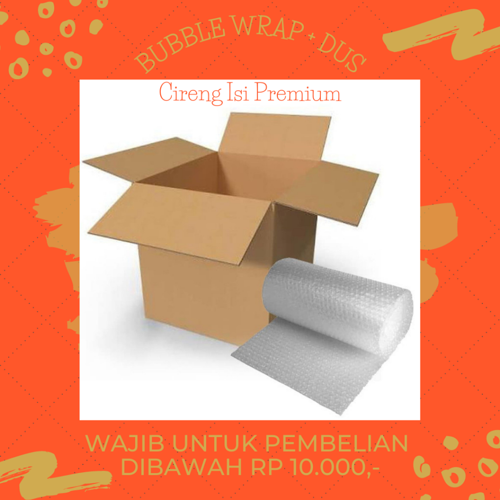 Bubble Wrap + Dus (WAJIB UNTUK PEMBELIAN DIBAWAH 10 RB)