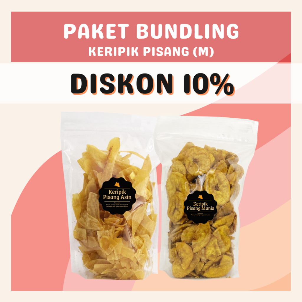 [DELISH SNACKS] Paket Bundling Keripik Pisang (M) / Special Bundle Package / Asin + Manis