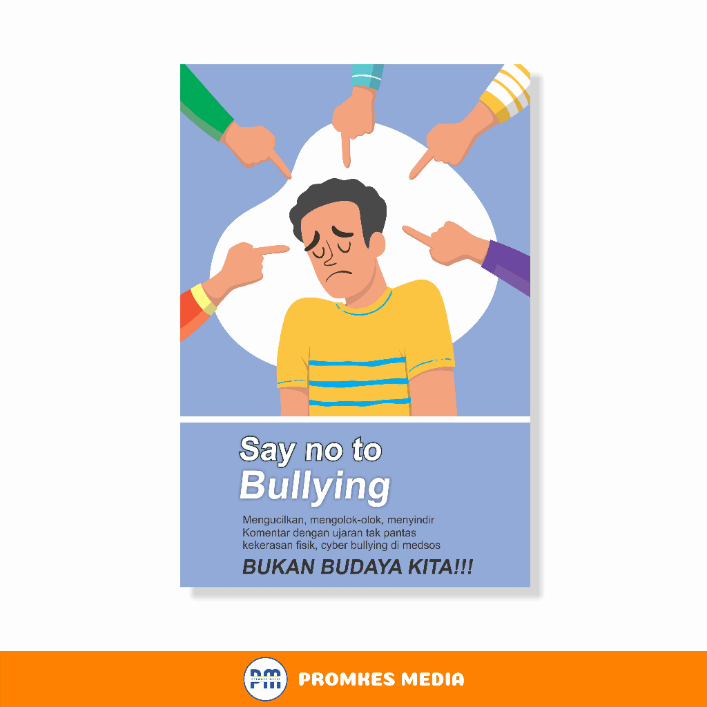 

Poster Kesehatan, Stop Bullying, Stop Perundungan