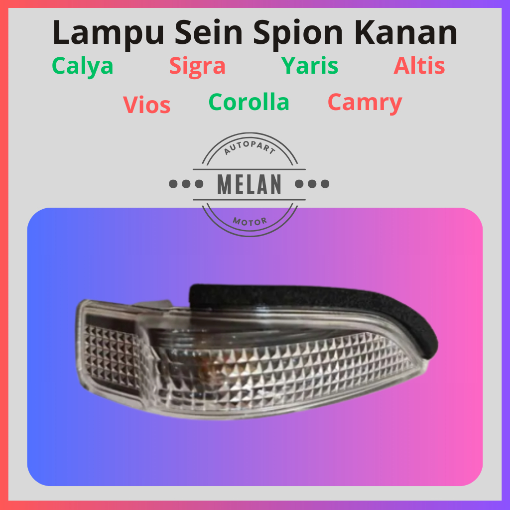 Lampu Sein Spion Toyota Calya, Yaris, Camry, Vios Daihatsu Sigra