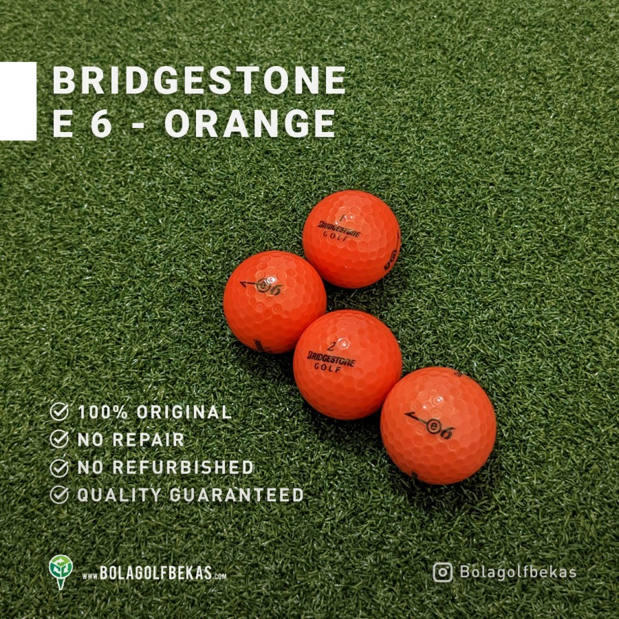 Bola golf bekas / second grade A terlaris - Bola Bridgestone e6 - grade A, original, no repair - ora