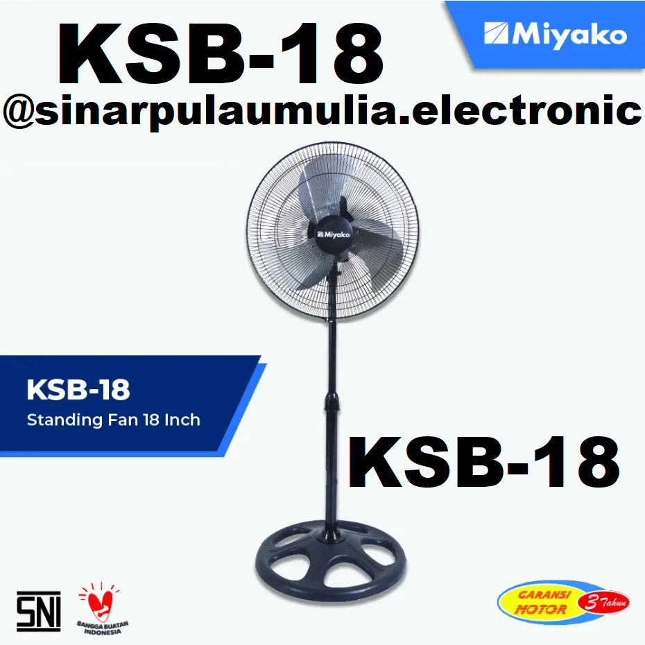 Miyako Kipas Angin Stand Fan 18 Inch - KSB-18 / KSB 18 / KSB18