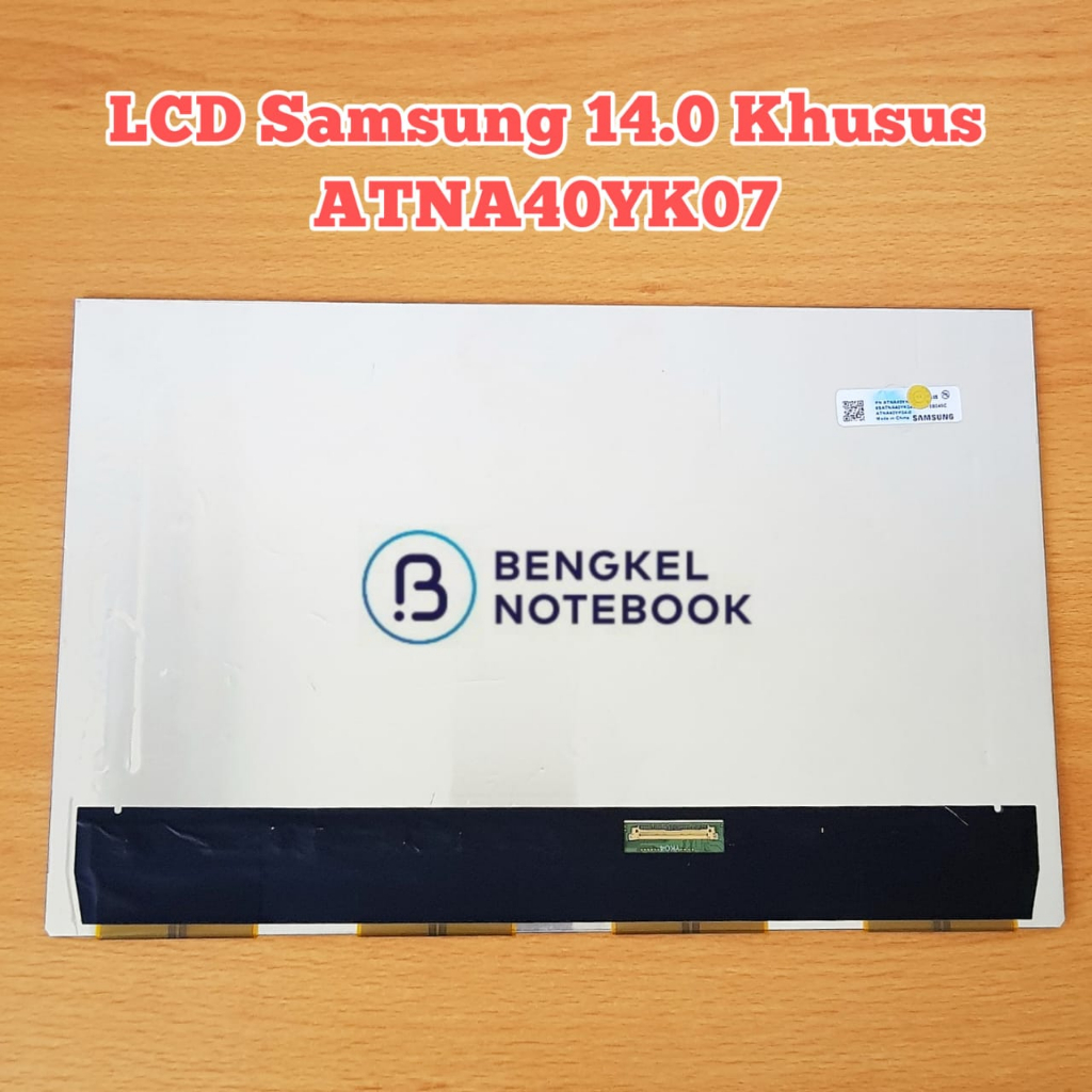 LCD Samsung 14&quot; Khusus ATNA40YK07 ATNA40YK07.0 40Pin Asus A1403Z A1403 UM3402 UX3402