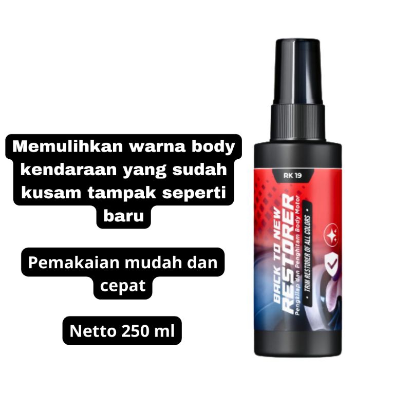 Back To New Restorer | Pengkilap &amp; Penghitam Body Motor / Mobil | Trim Restorer Of All Colors