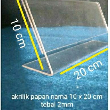 

akrilik papan nama uk 10 x 20 cm tebal 2 mm