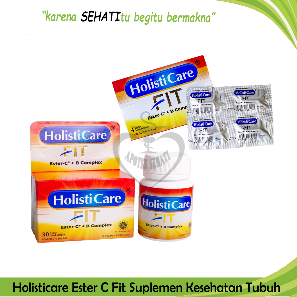 Holisticare Fit 30 Tablet Suplemen Kesehatan Ester C B Complex