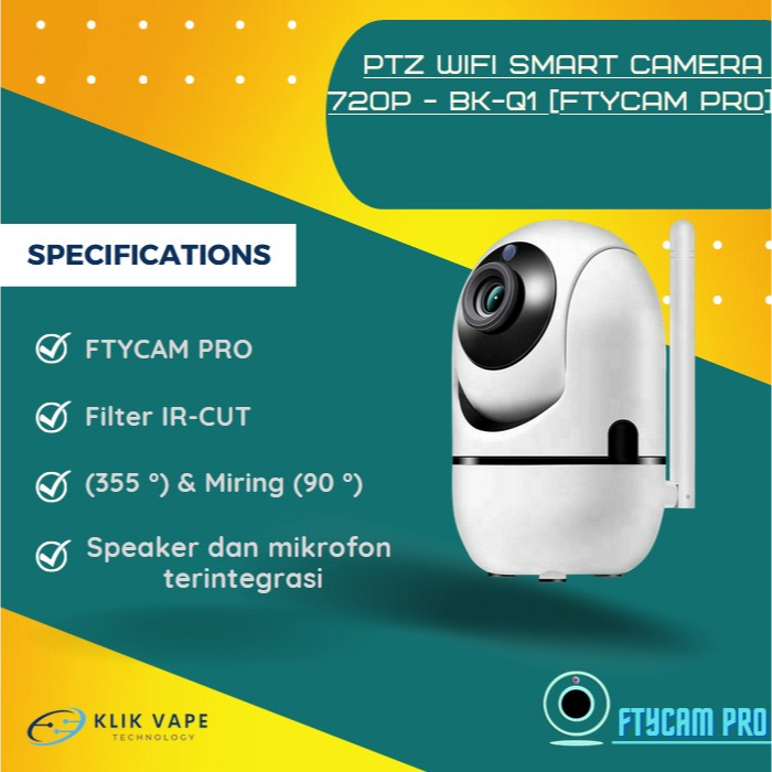 TERMURAH PTZ Wifi Smart Camera 720P - BK-Q1 [FTYCAM PRO]