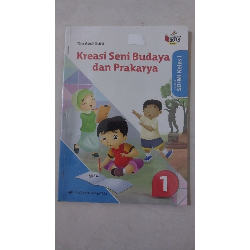 

Kreasi Seni Budaya dan Prakarya kelas 1 dan 2