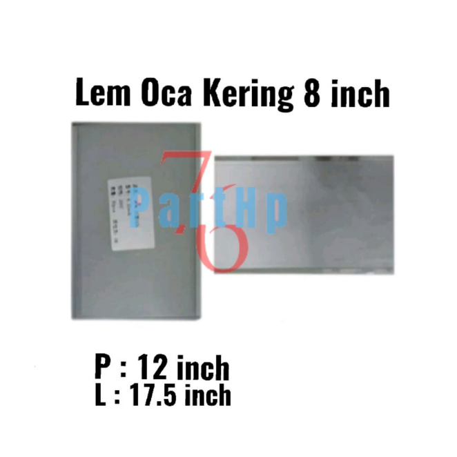 Universal Lem OCA 8 inch - Adhesive Perekat Occa Kering Dry Glue 8