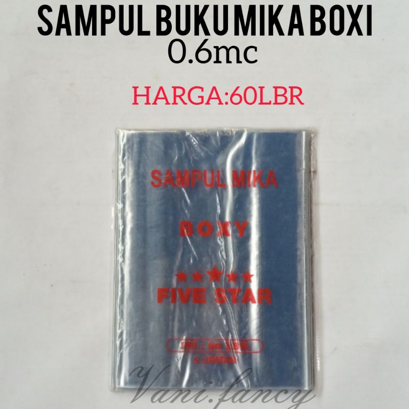 

(ISI:60LBR)SAMPUL MIKA BUKU BOXI MERK :FIVE STAR / DENGAN KETEBALAN PLASTIK NYA 0.6 micron