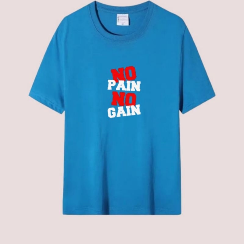 Kaos pria atasan oblong dewasa baju kaos pria lengan pendek baju cowok NO PAIN NO GAIN