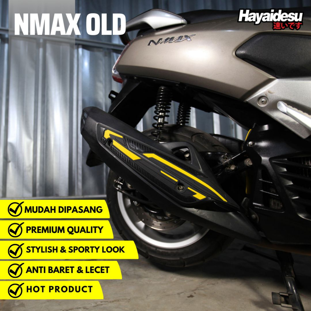 Hayaidesu NMAX OLD 2015-2019 Body Protector Knalpot Muffler Cover