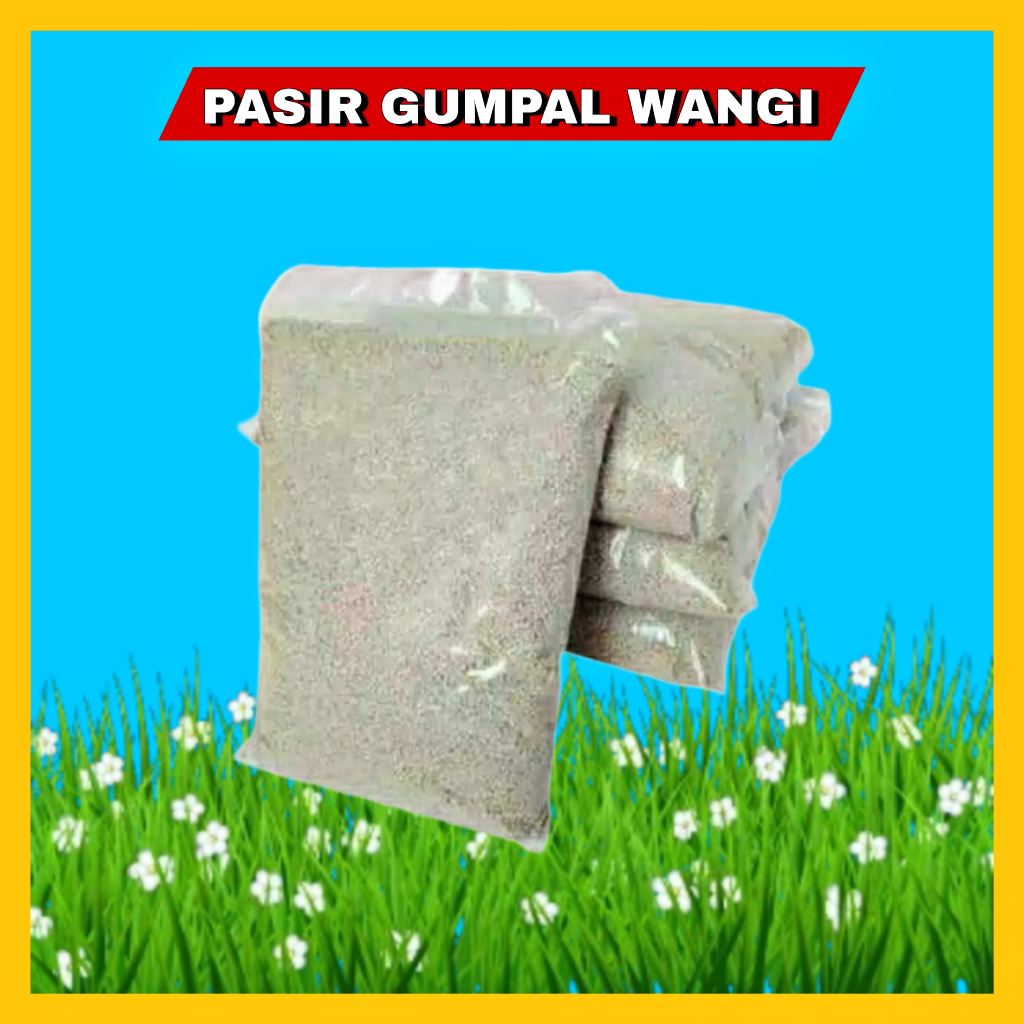 GPSS- Pasir Gumpal Wangi 1Kg Pasir Wangi Gumpal Pasir Kucing Gumpal Pasir Wangi Kucing Pasir Anjing Pasir Ocean Pasir Markotop Pasir Gumpal Wangi 25L Cat Litter Pasir Gumpal Wangi Bentonite Serokan Pasir Kucing