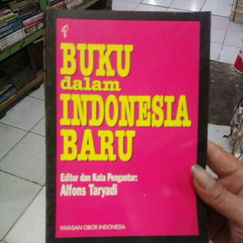 BUKU BEKAS BUKU DALAM INDONESIA BARU. ALFONS TARYADI