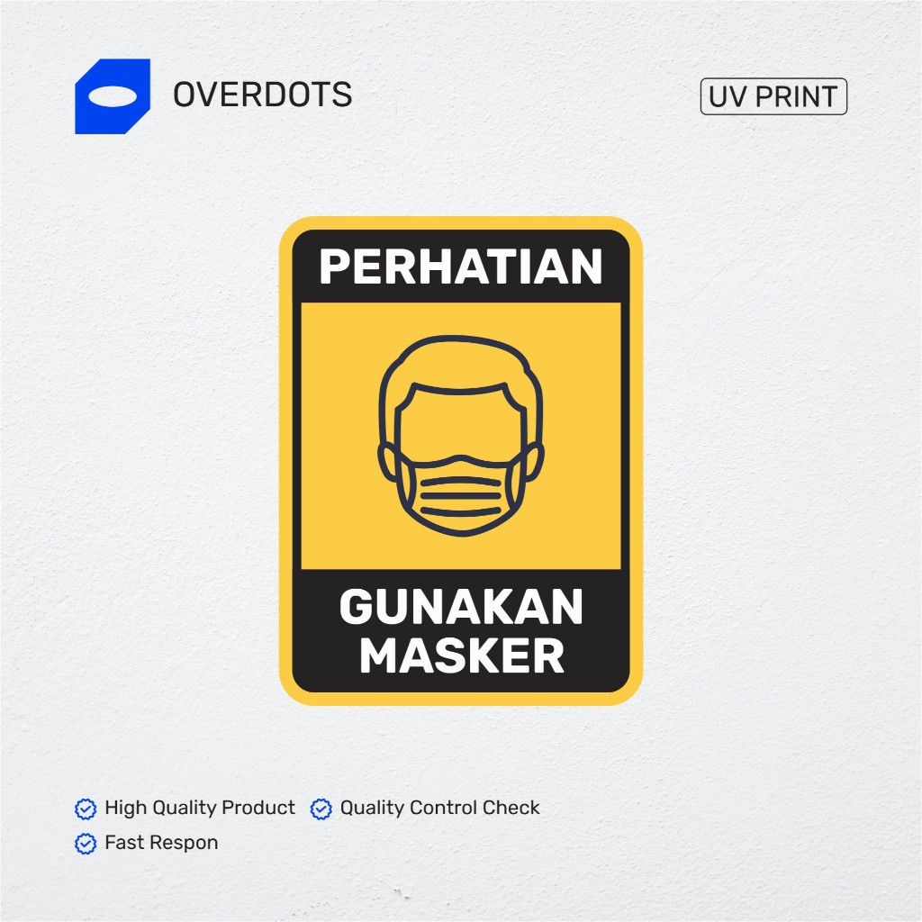 

Gunakan Masker | Sign Board Akrilik Pakai Masker | Print UV Akrilik Papan Nama