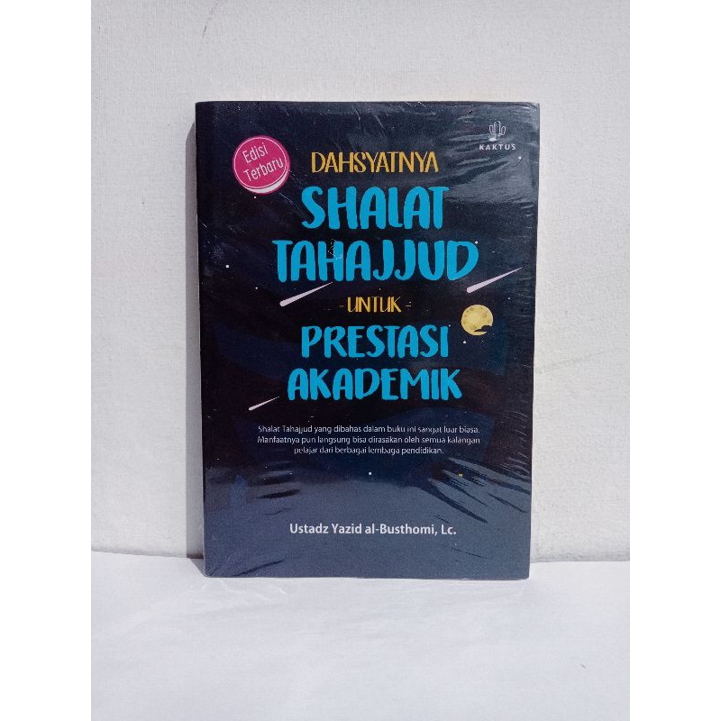 Buku Dahsyatnya Shalat Tahjjud untuk Prestasi Akademik