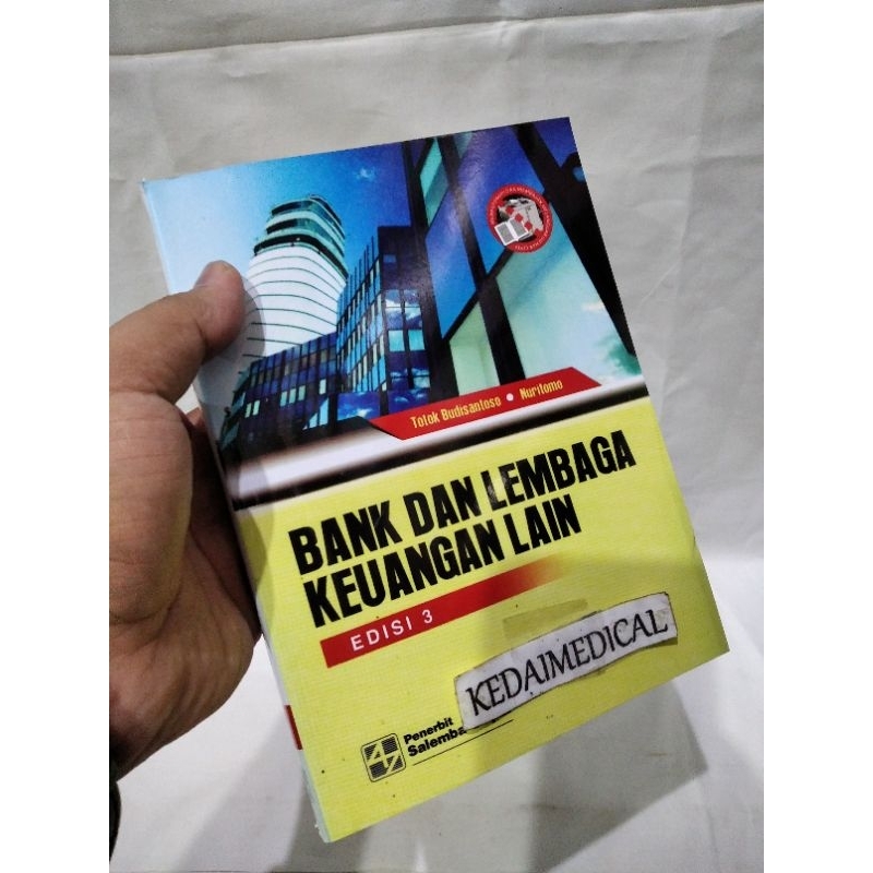 BUKU BANK DAN LEMBAGA KEUANGAN LAIN EDISI 3 TOTOK BUDISANTOSO