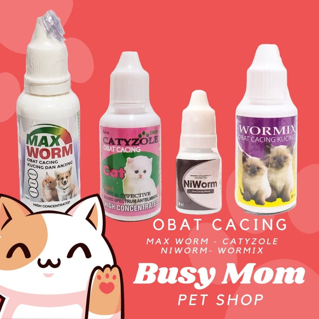 Catyzole Drop 30ml | NiWorm 10ml | Wormix 30ml | Max Worm 30ml Obat Anti Cacing Kucing Cat Kitten 30 ml