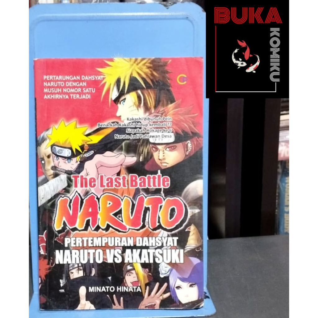 Original - Naruto Fanbook : The Last Naruto Pertempuran Dahsyat Naruto VS Akatsuki - Minato Hinata