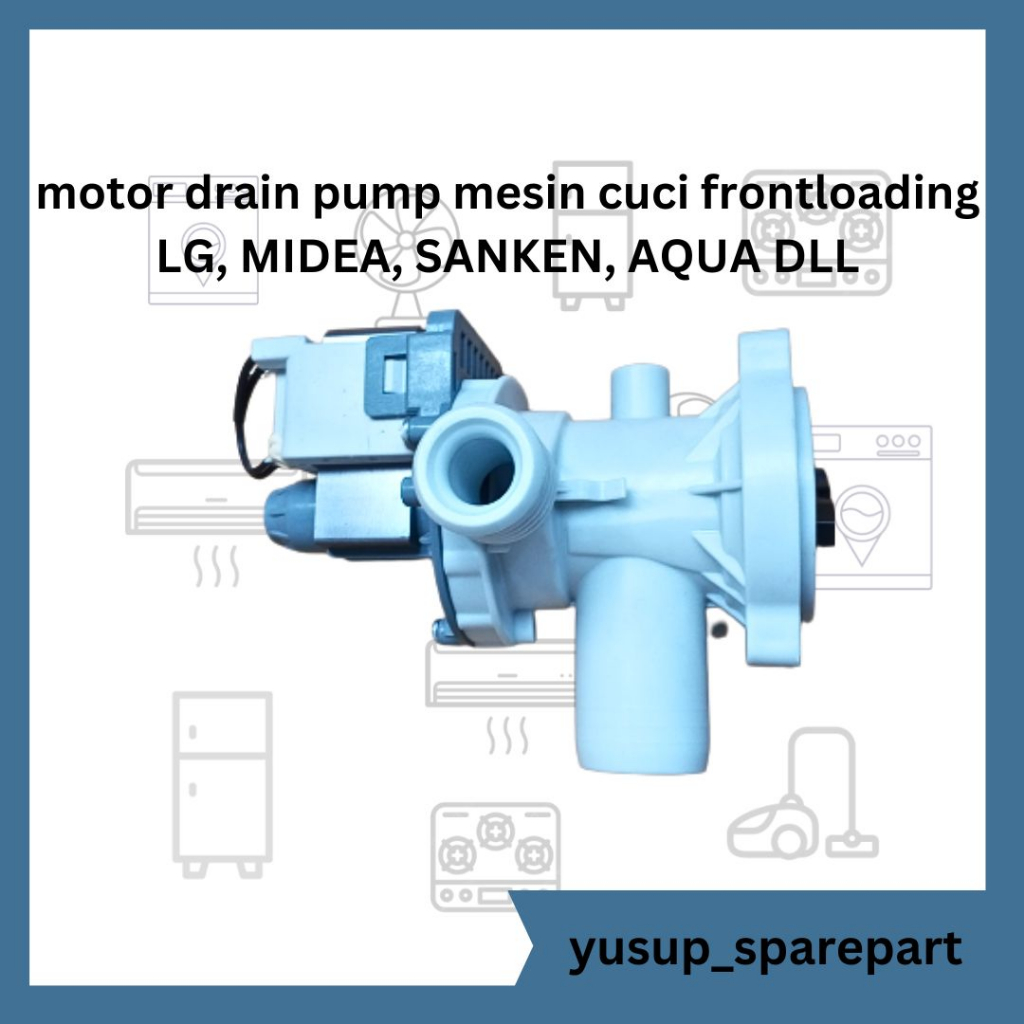 motor drain pump mesin cuci frontloading LG, MIDEA, SANKEN, AQUA DLL