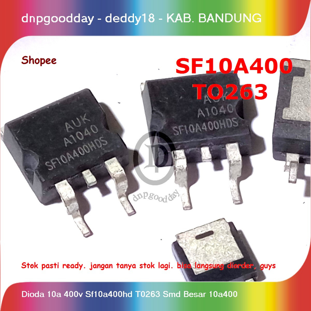 Dioda  10a 400v Sf10a400hd T0263 Smd Besar 10a400