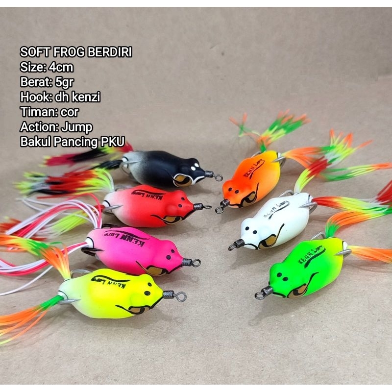 SOF FROG BERDIRI KENN LURE.
