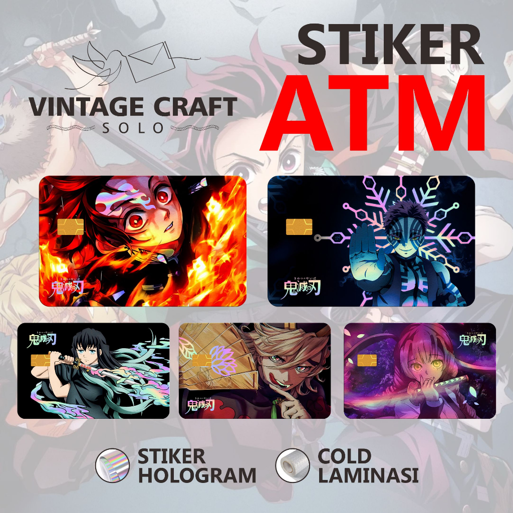 Stiker Sticker Skin Card ATM Anime Kimetsu No Yaiba Hologram Premium