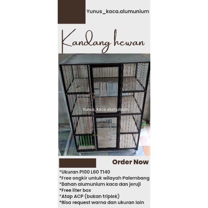 KANDANG KUCING ALUMUNIUM KANDANG HEWAN P100 L60 T140 HANYA PALEMBANG