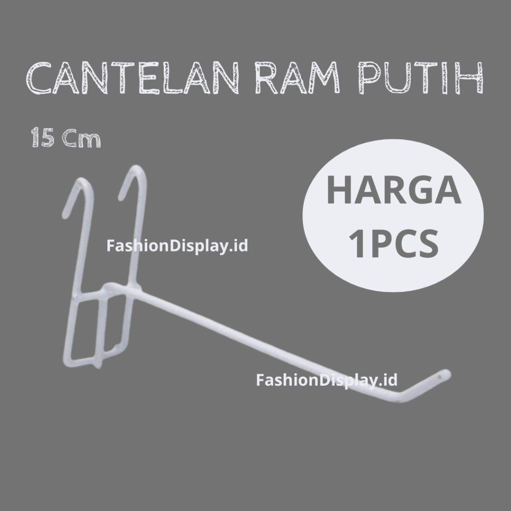 Single ram putih TEBAL 15 cm Hook Gantungan Ram Aksesoris Cantelan Ram Cantolan Ram-BH