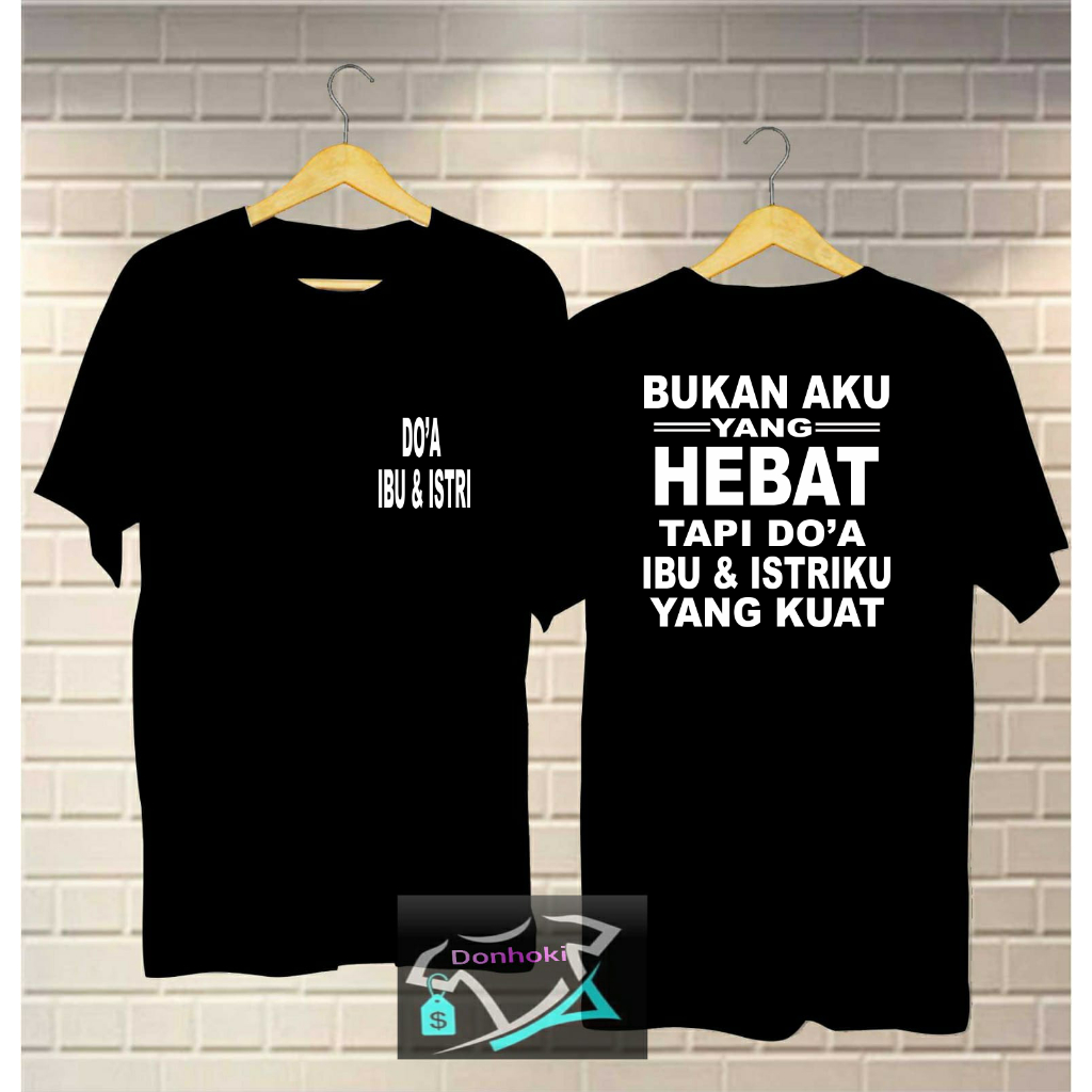 BAJU KAOS DOA IBU &amp; ISTRI kaos distro kaos hitam kaos pria wanita baju pria