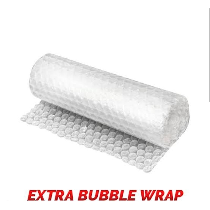 

EXTRA BUBBLE WRAP FOR OUR PRODUCT
