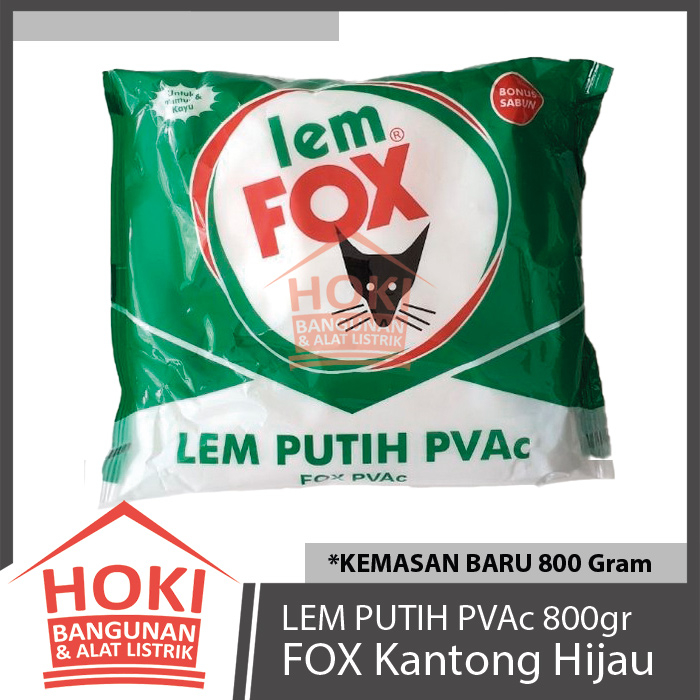 LEM PUTIH FOX KANTONG HIJAU 800gr - PVAC Plamur Tembok Kayu Serbaguna 800 gram