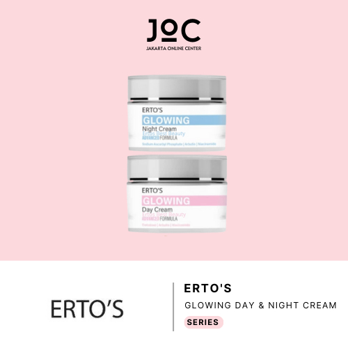 ERTOS Glowing Day Cream & Night Cream BPOM