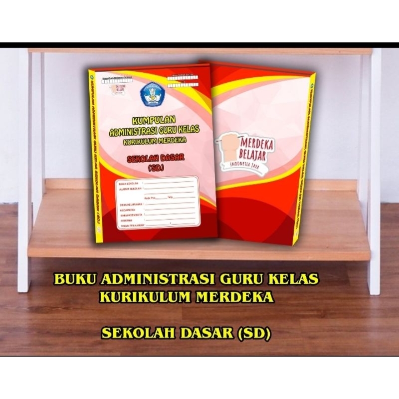 Buku Administrasi Guru Kelas Kurikulum Merdeka (SD)