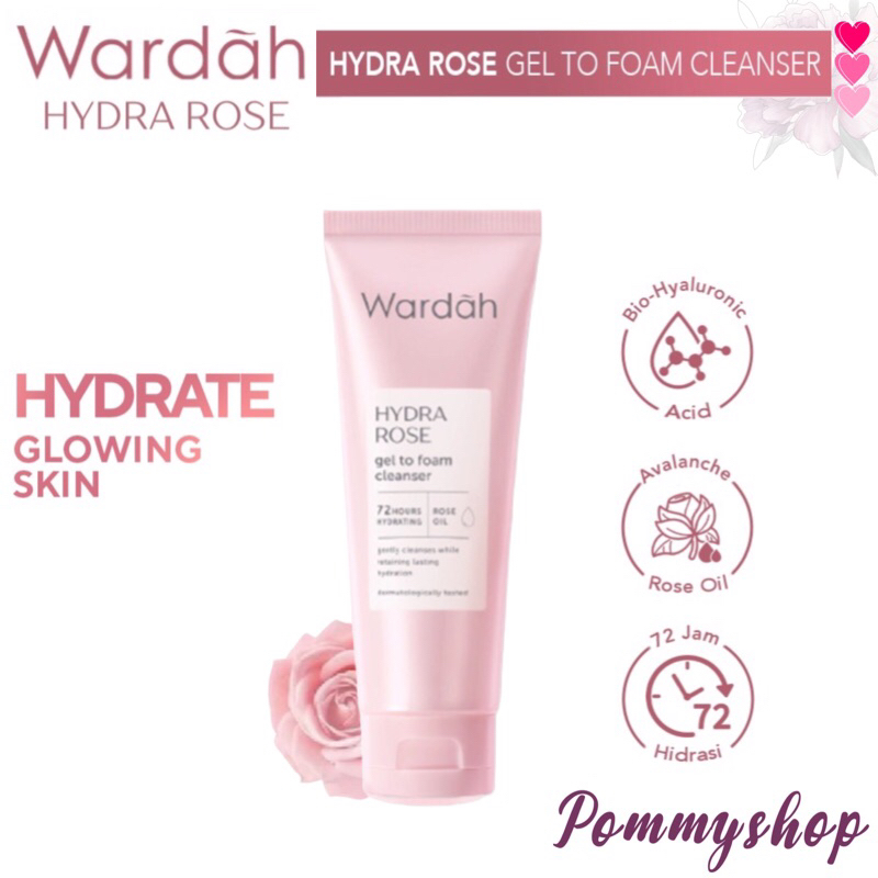 Wardah Hydra Rose Gel to Foam Cleanser 100ml | Pembersih Wajah