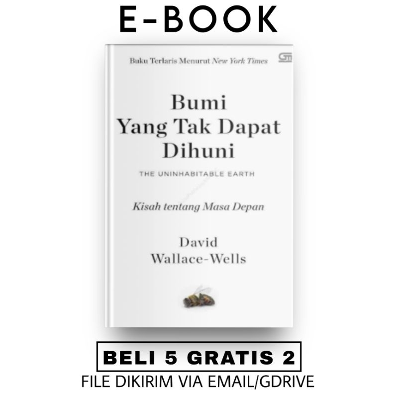 

[ID147] Bumi Yang Tak Dapat Dihuni - David Wallace-Wells