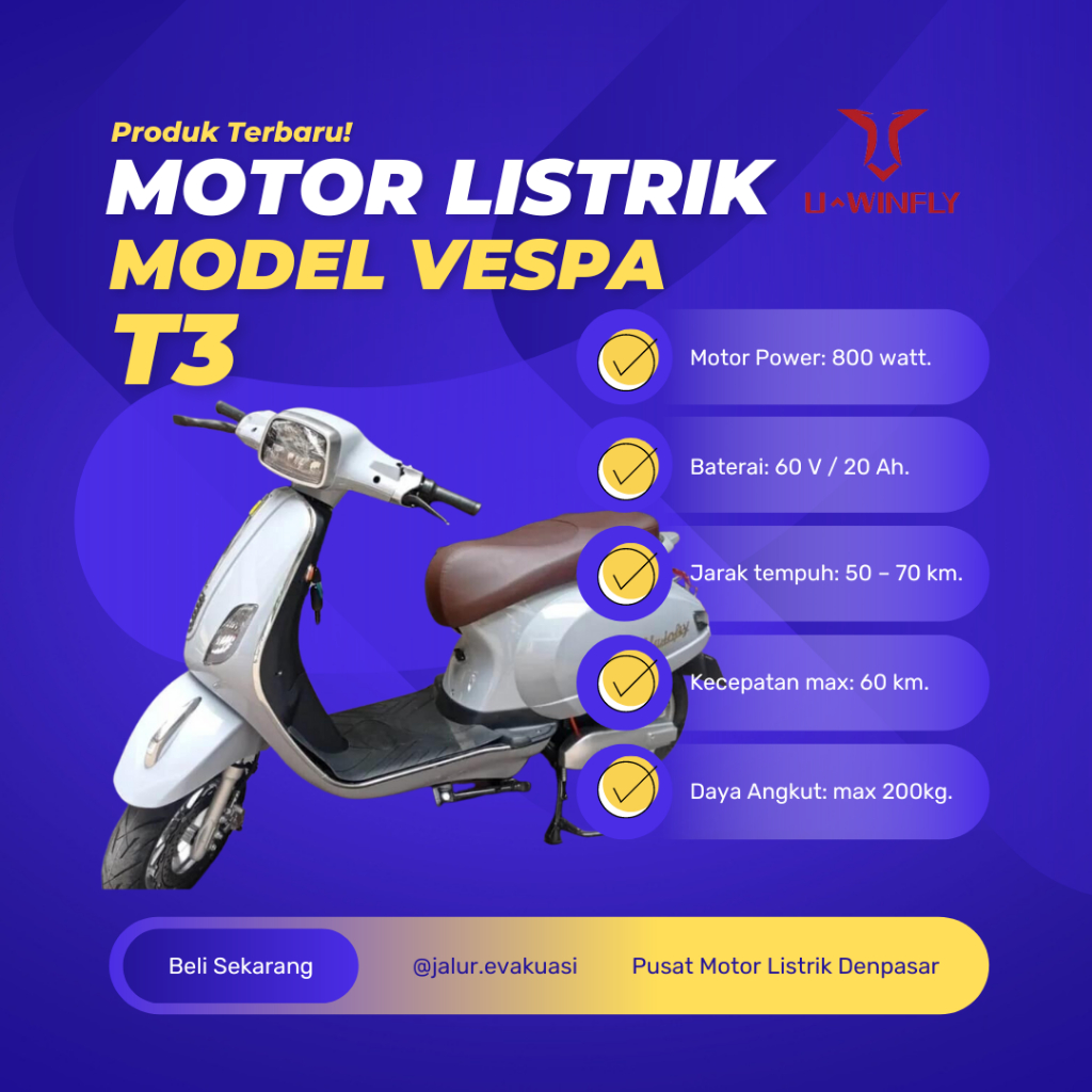 Motor Listrik Model Vespa Uwinfly T3 / Termurah Se-Bali
