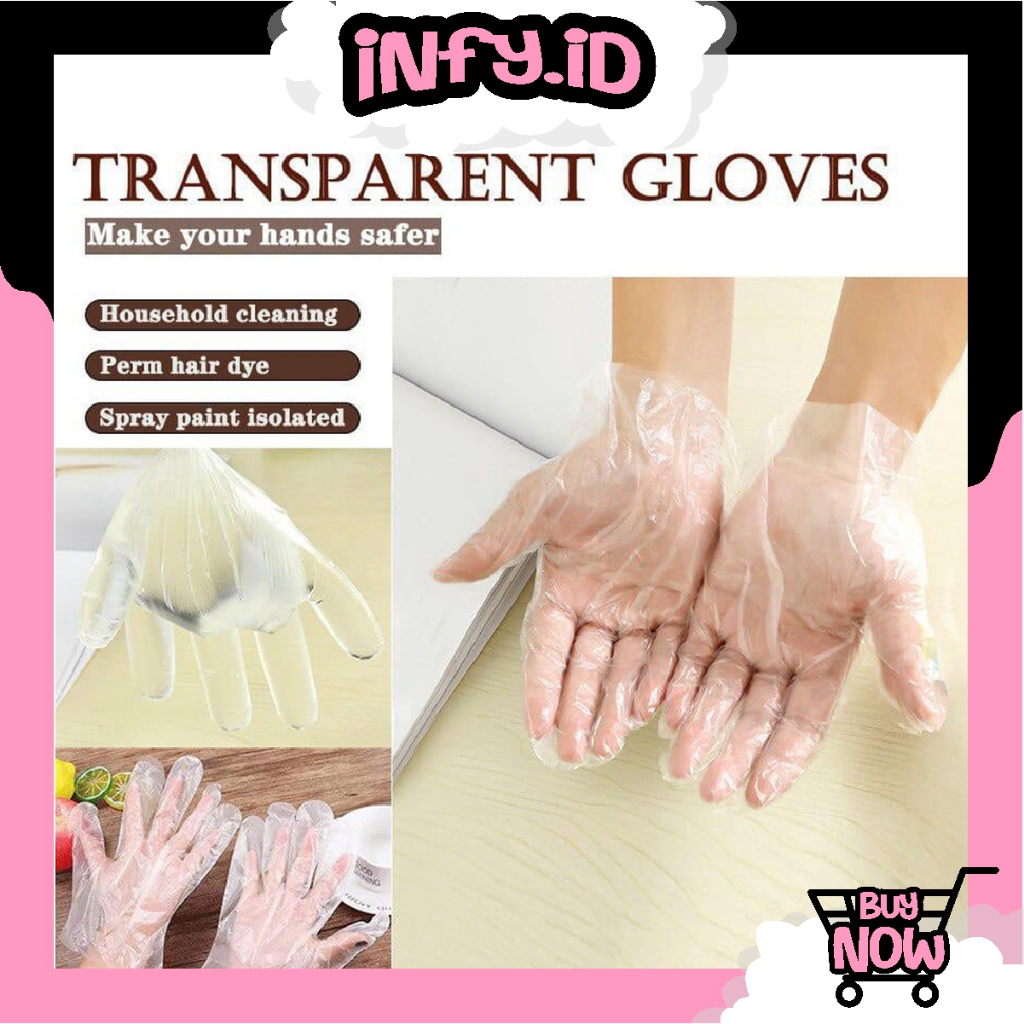 INFY - Sarung Tangan Plastik Isi 100 Pcs Disposable Gloves 100Pcs Sarung Tangan Sekali Pakai R604