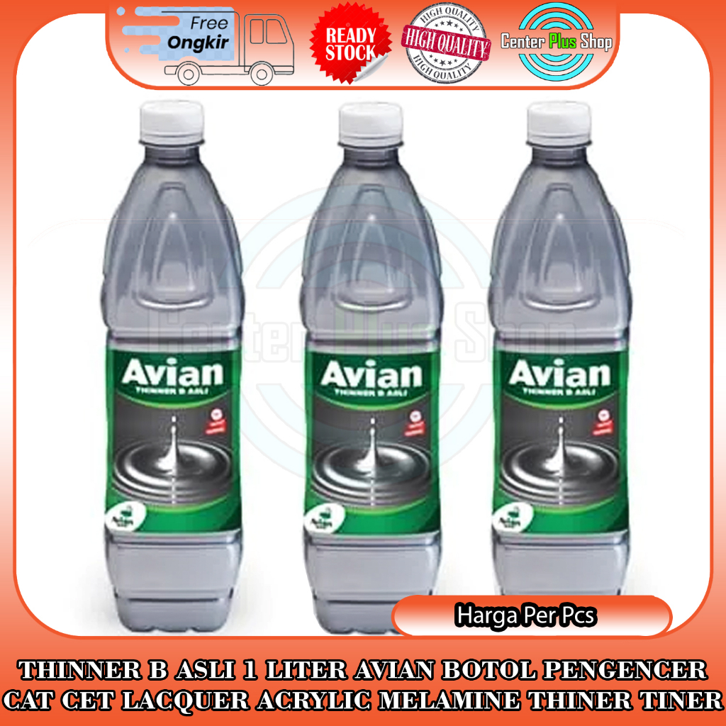 Avian Brands Tinner Thiner B Asli 1 Liter Botol Pengencer Cat Nc Lacquer Acrylic Melamine Minyak Syn