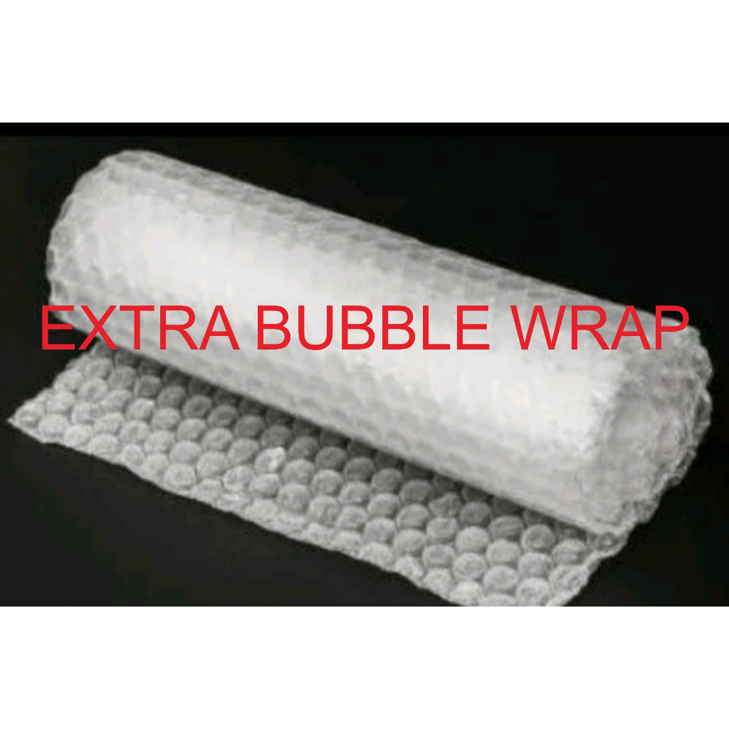 

EXTRA BUBBLE WRAP