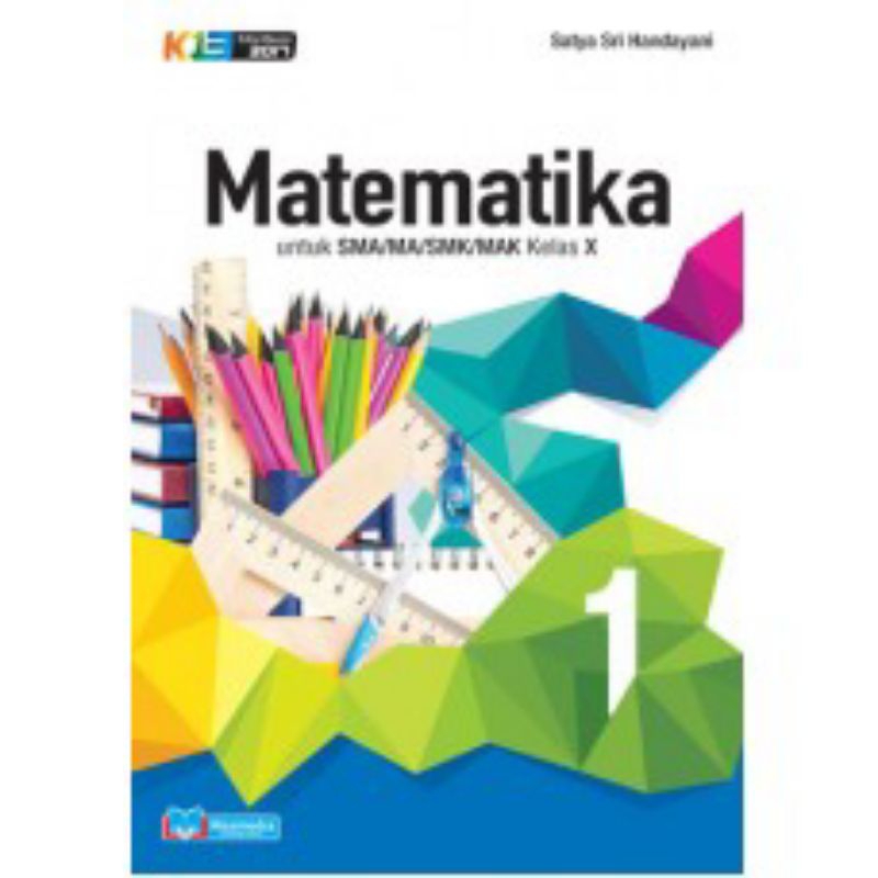 

MATEMATIKA SMA/MA/SMK/MAK KELAS 1 DAN 2 (K13 REVISI 2017) MASMEDIA