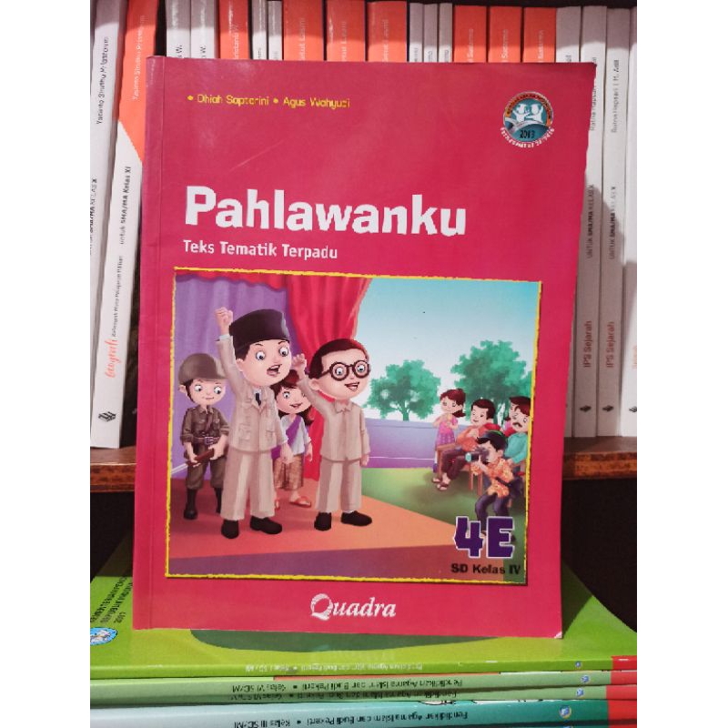 BUKU BEKAS TEKS TEMATIK TERPADU KELAS 4 SD JILID 4E QUADRA KURIKULUM 2013