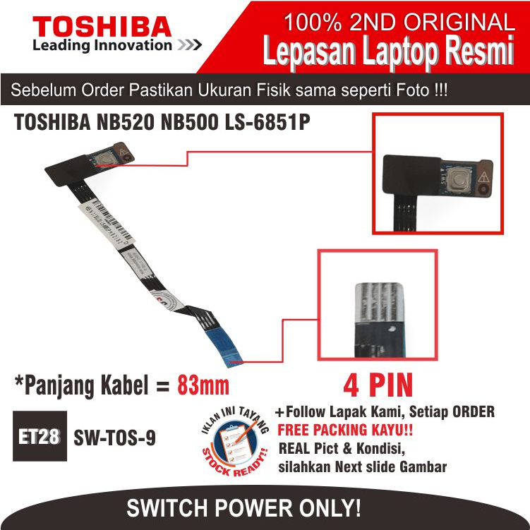 ET28  SW-TOS-9 Power Switch ON OFF Power Board Laptop TOSHIBA NB520 NB500 LS-6851P