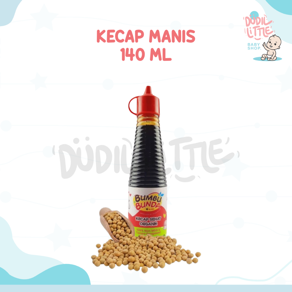 Bumbu Bunda Elia Kecap Manis Non MSG / Kecap Manis Anak / Kecap MPASI / Kecap Anak / Kecap Bayi