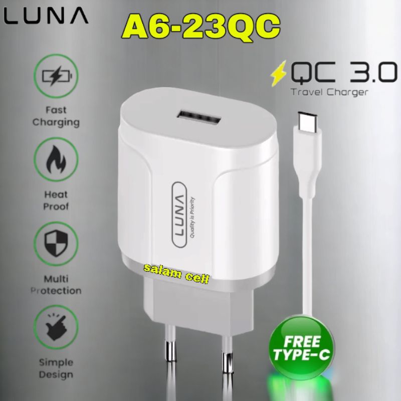 Charger Type-C LUNA A6-23Q Quick Charge 3.0 Original Garansi