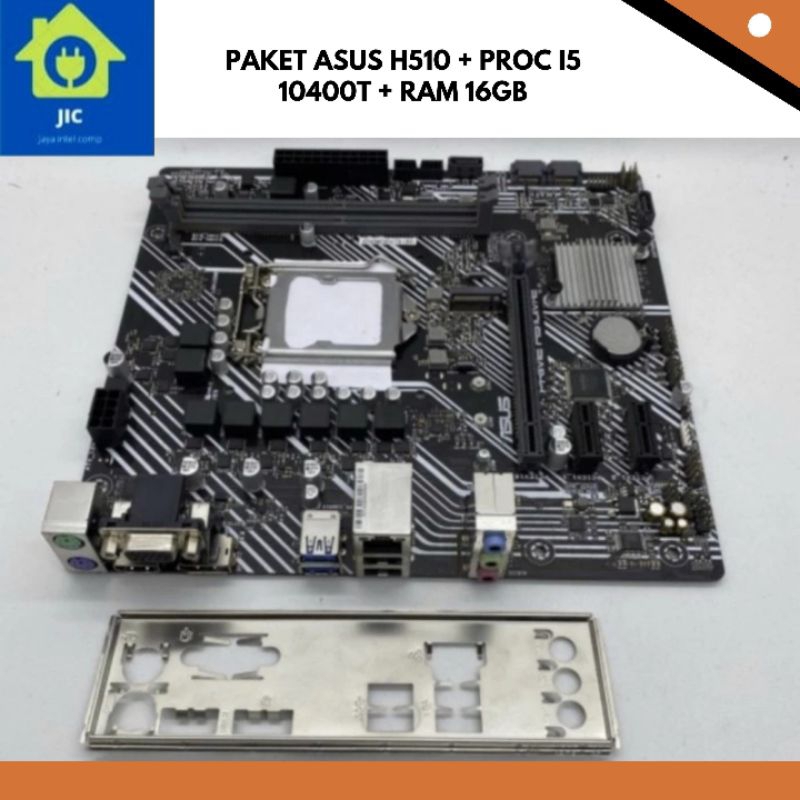 PAKET ASUS H510 + PROC i5 10400T + RAM 16GB