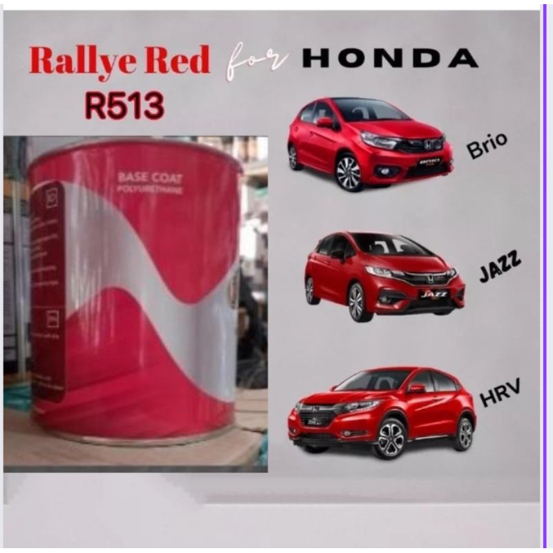 Cat Oplos Pu Rallye Red Cat Merah Solid Honda Jazz/Brio/HRV 1kg