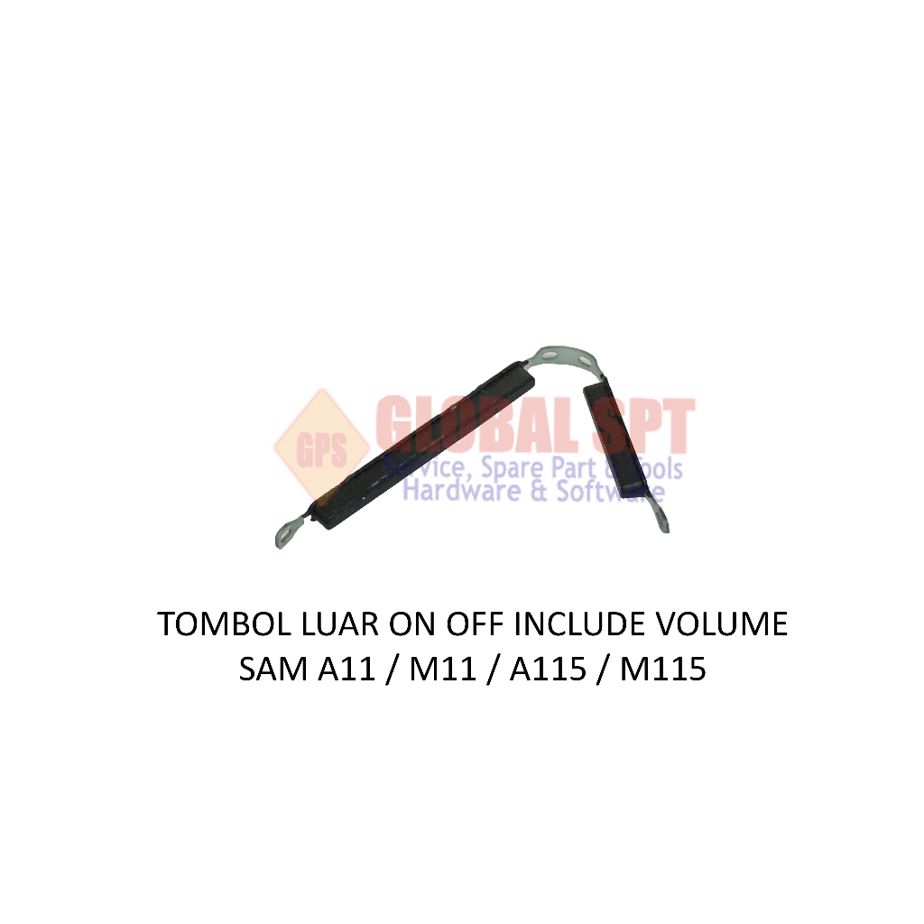 TOMBOL LUAR SAMSUNG A11 ON OFF INCLUDE VOLUME / OFF+VOL M11 / A115 / M115